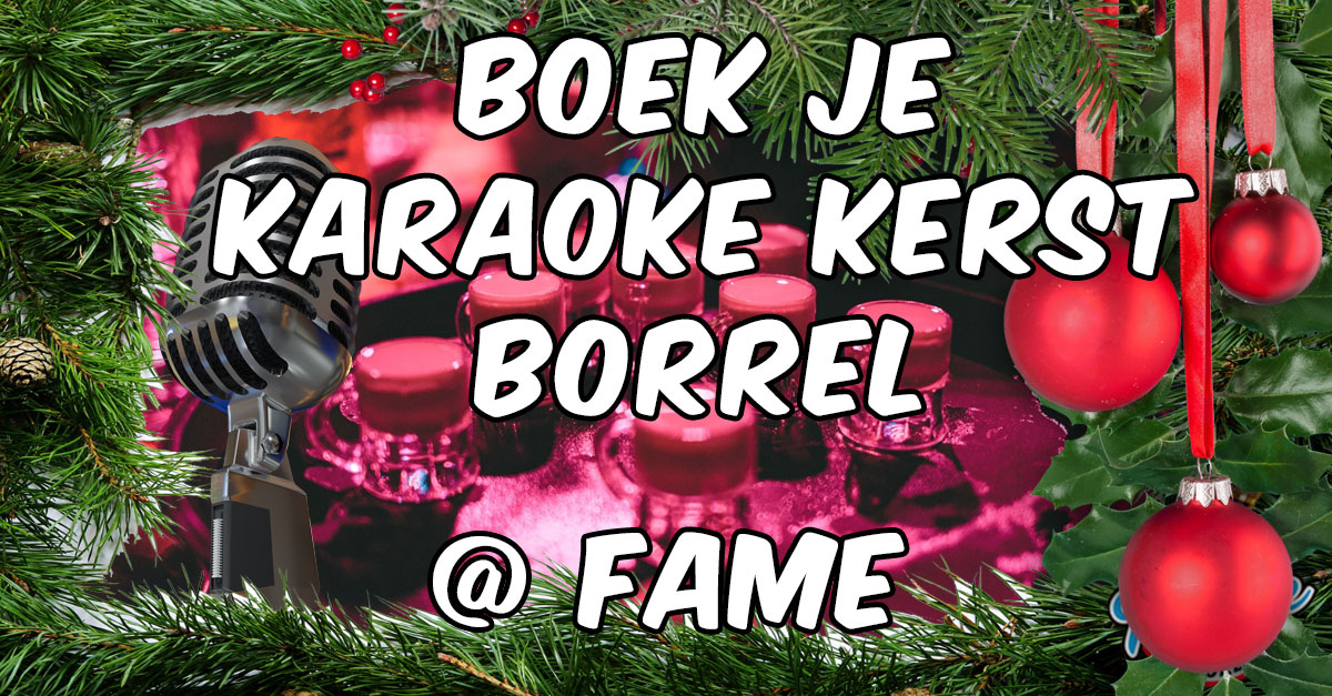 Kerstborrel Fame karaoke Rotterdam